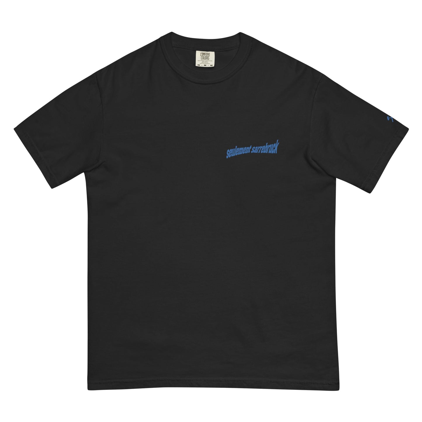 FDLS Shirt - "Seulement Sarrebruck" - FRÈRES DE LA SARRET-Shirt