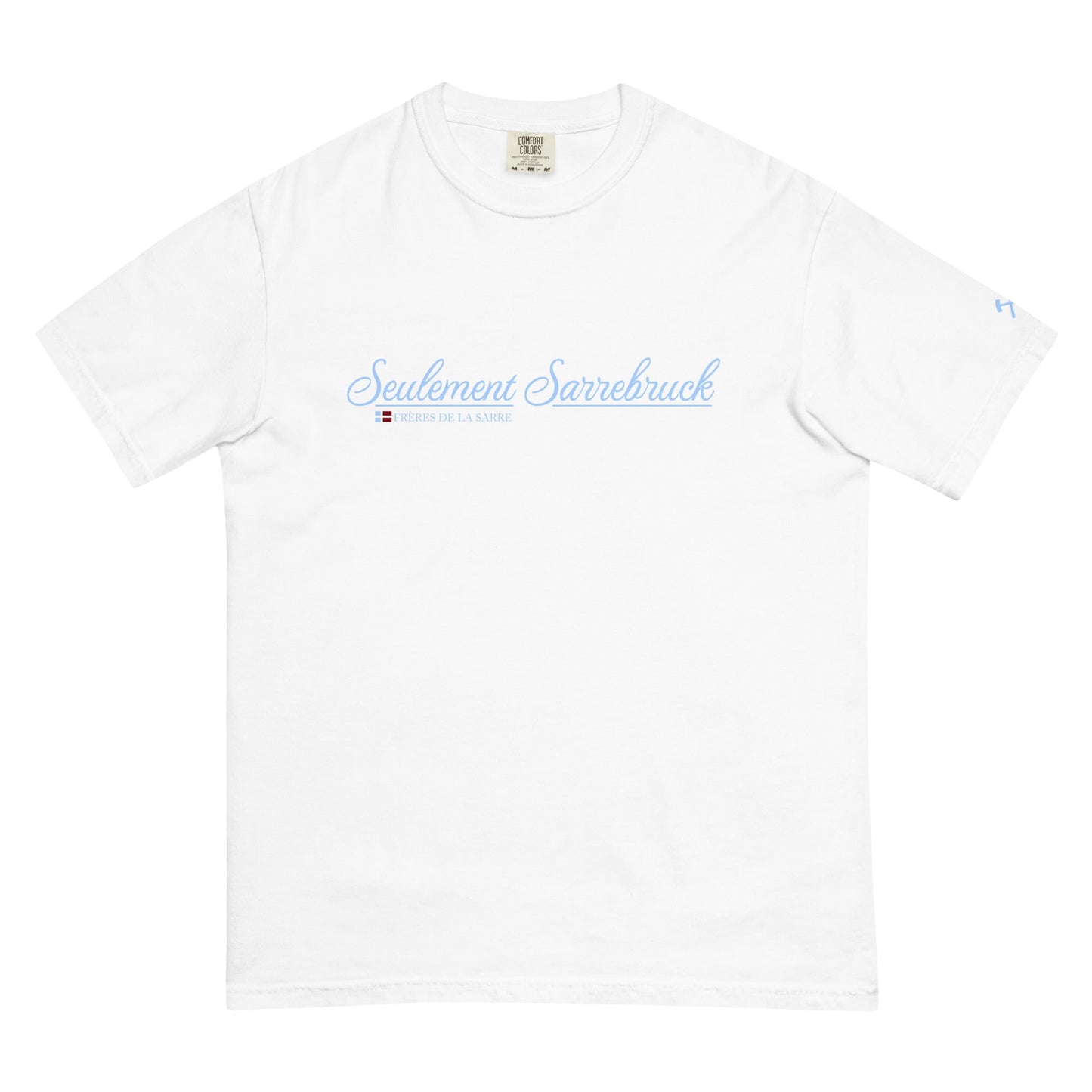 FDLS Shirt - "Seulement Sarrebruck" - FRÈRES DE LA SARRET-Shirt