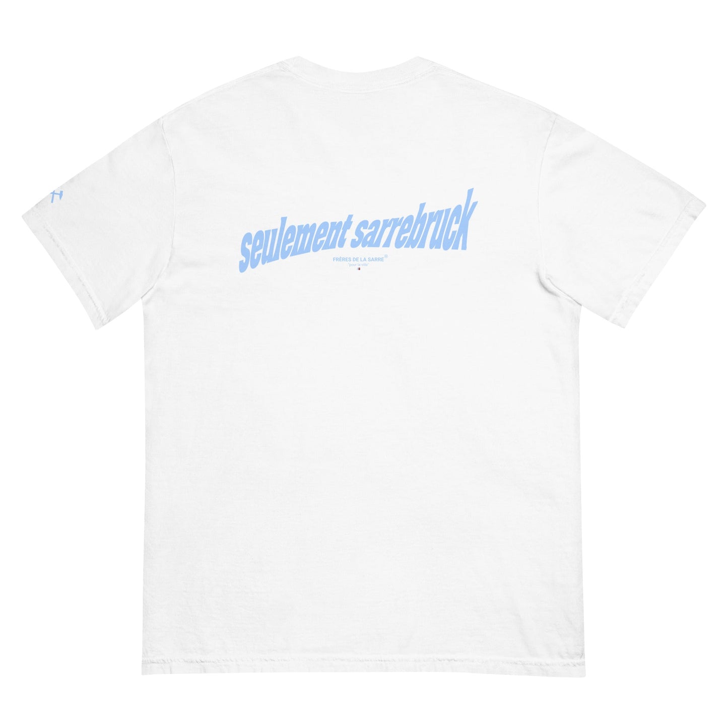 FDLS Shirt - "Seulement Sarrebruck" - FRÈRES DE LA SARRET-Shirt