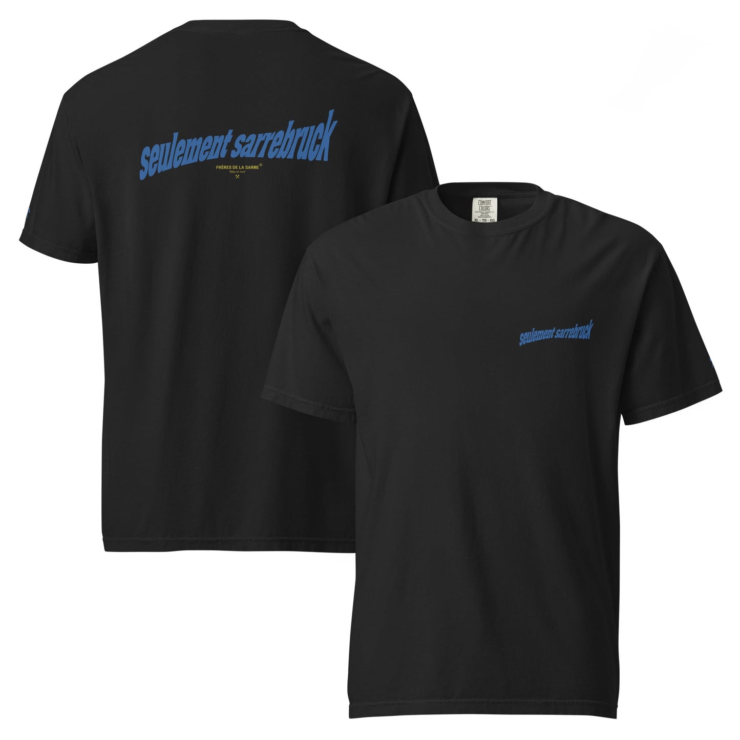 FDLS Shirt - "Seulement Sarrebruck" - FRÈRES DE LA SARRET-Shirt