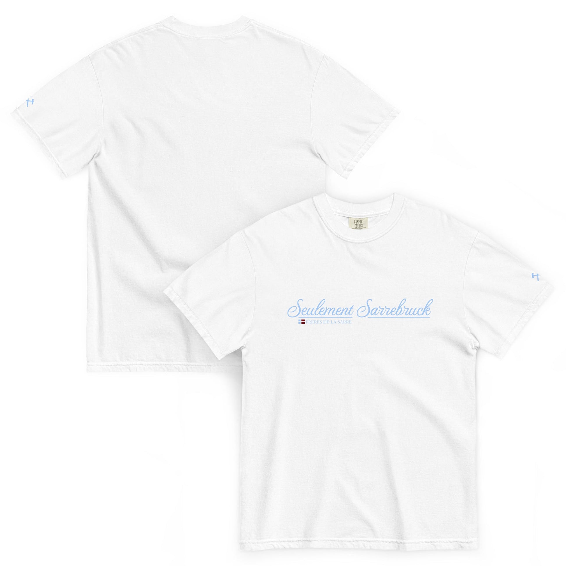 FDLS Shirt - "Seulement Sarrebruck" - FRÈRES DE LA SARRET-Shirt