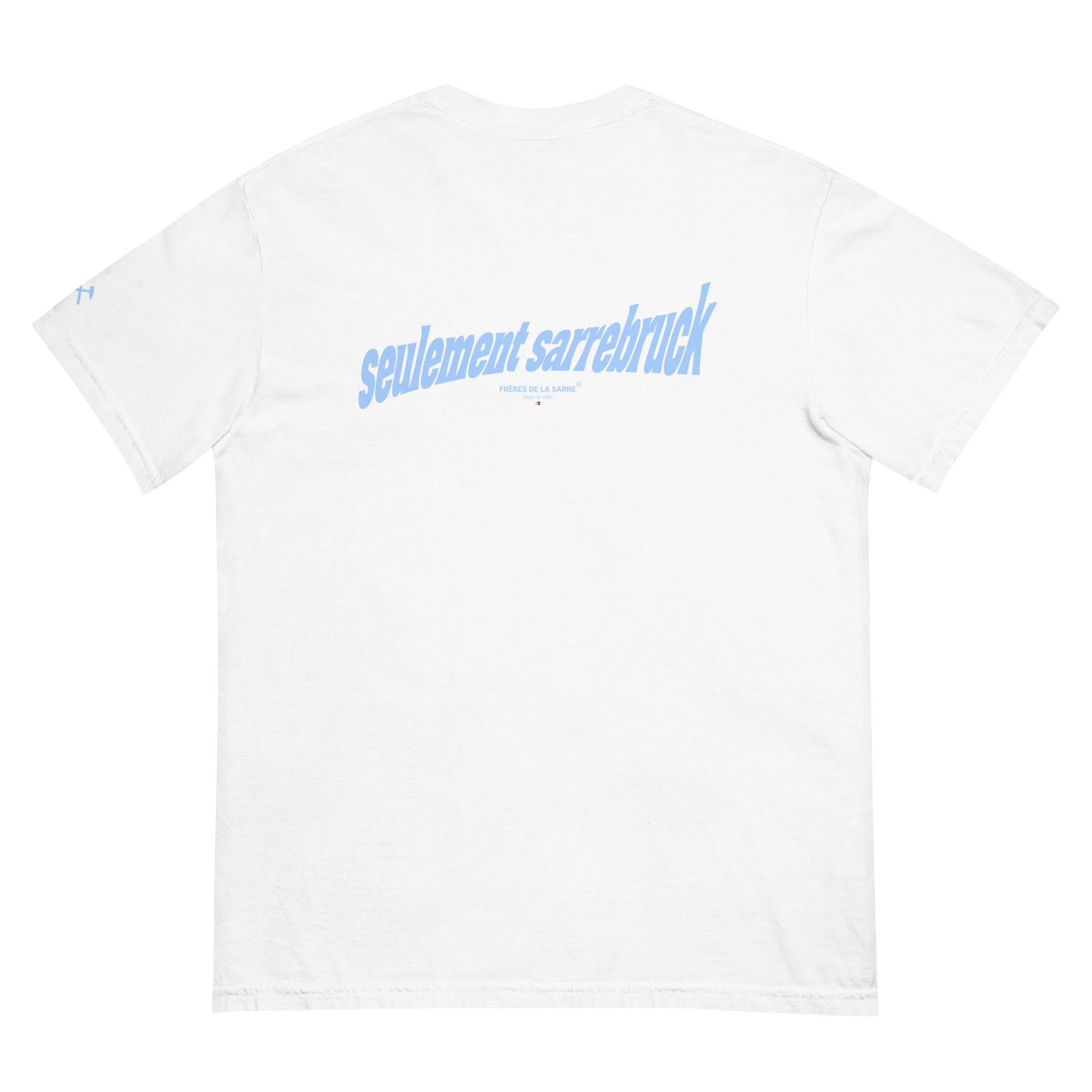 FDLS Shirt - "Seulement Sarrebruck" - FRÈRES DE LA SARRET-Shirt